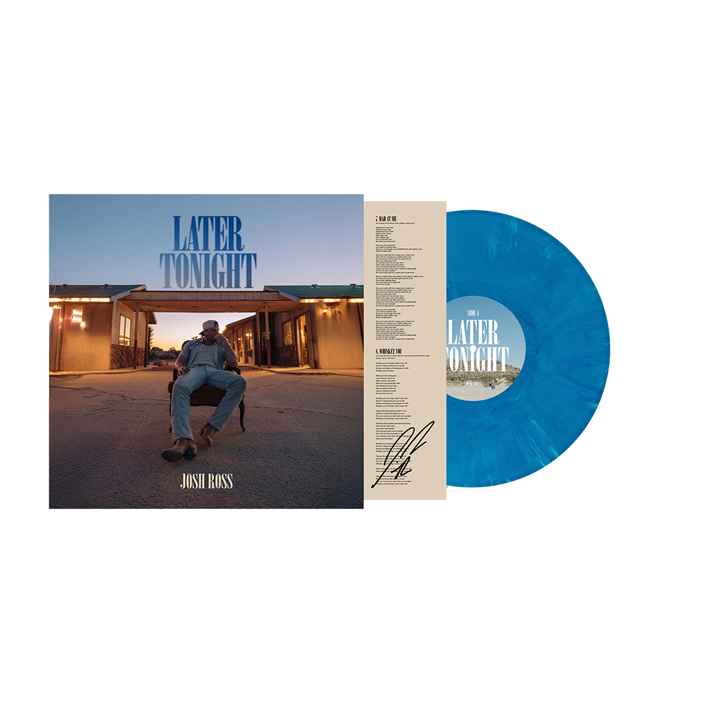 Josh Ross - Later Tonight (Vinyl-Signed) - Josh Ross Official Store
